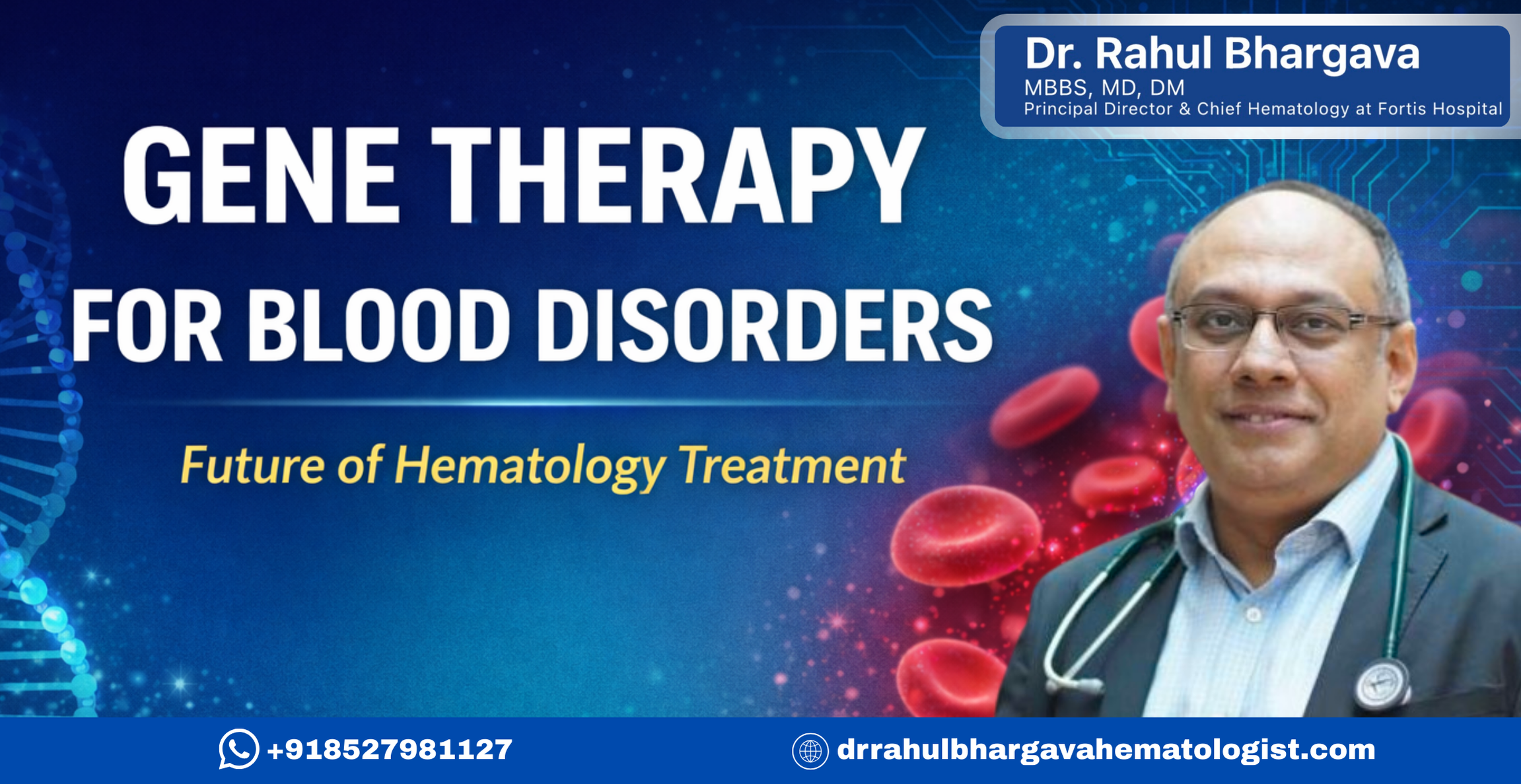 Gene Therapy for Blood Disorders – Future of Hematology Treatment